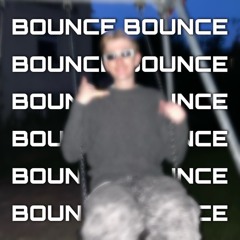 B-B-BOUNCE