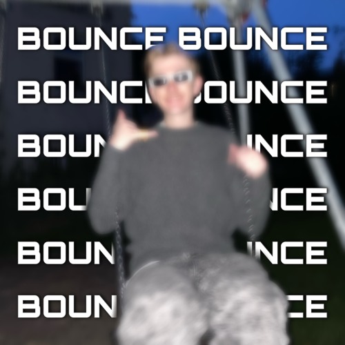 B-B-BOUNCE