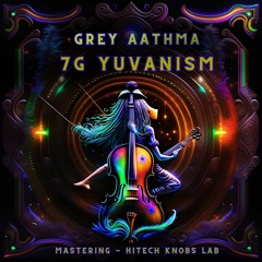 Grey Aathma - 7G Yuvanism