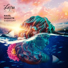 LGNR73: Raiid & WAND7R - Everyday(Original Mix)