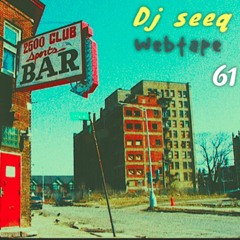 Dj Seeq Webtape 61