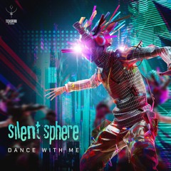 Silent Sphere - Dance with Me  [sample] | Out now @ Techsafari records
