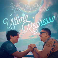 Útimo Regresso (feat. Nonô Germano)