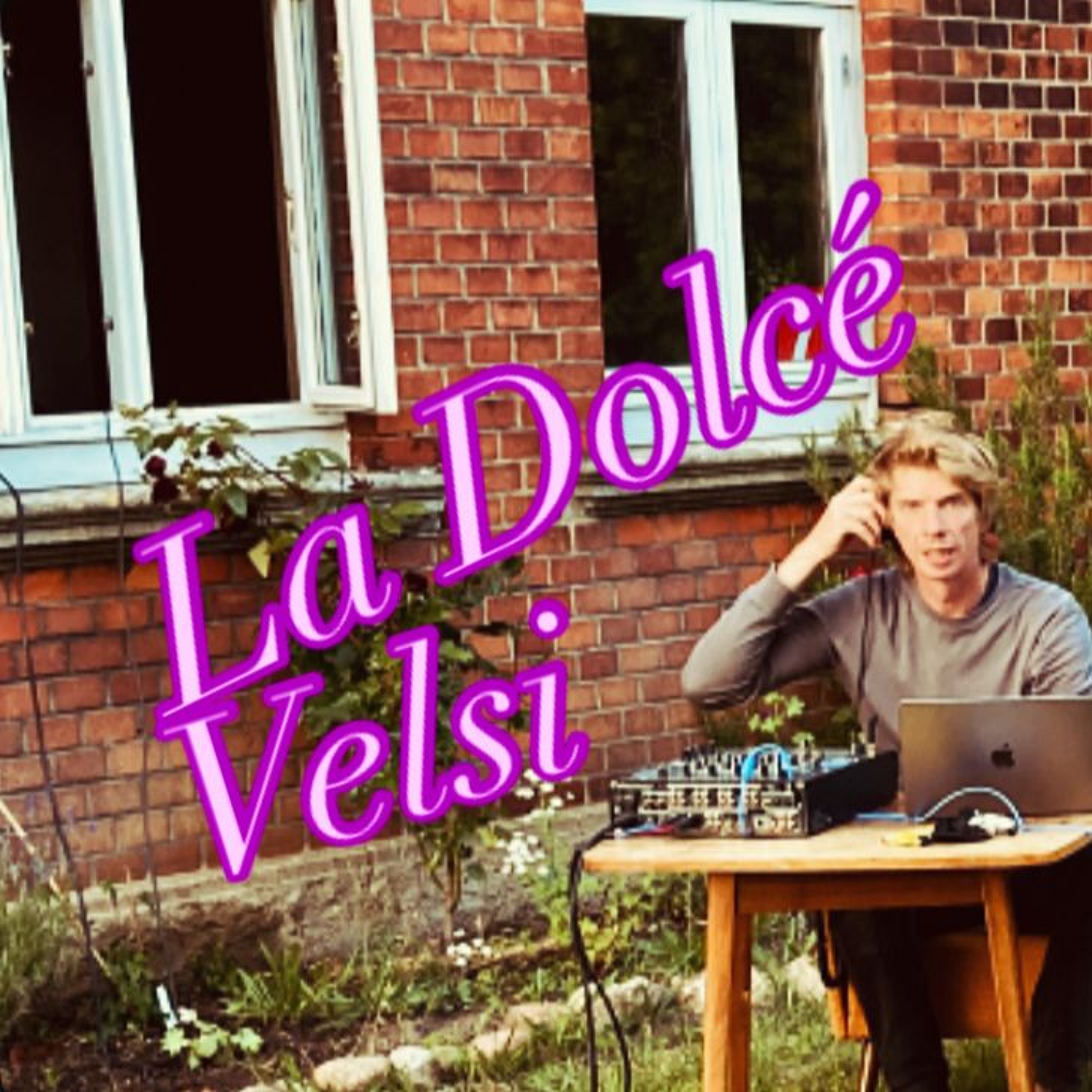 La Dolcé Velsi episode artwork