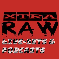 Live-Sets: Raw/ XTRA RAW