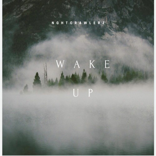 Wake Up