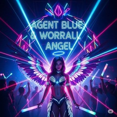 AGENT BLUE & WORRALL ANGEL