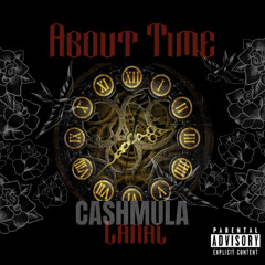 About time - CashMula (feat. Lanal & prod. by nathan_0)