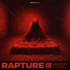 Rapture - Memories Of You