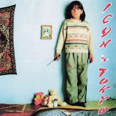 True Fetish - Icon in Tokyo (Full EP)