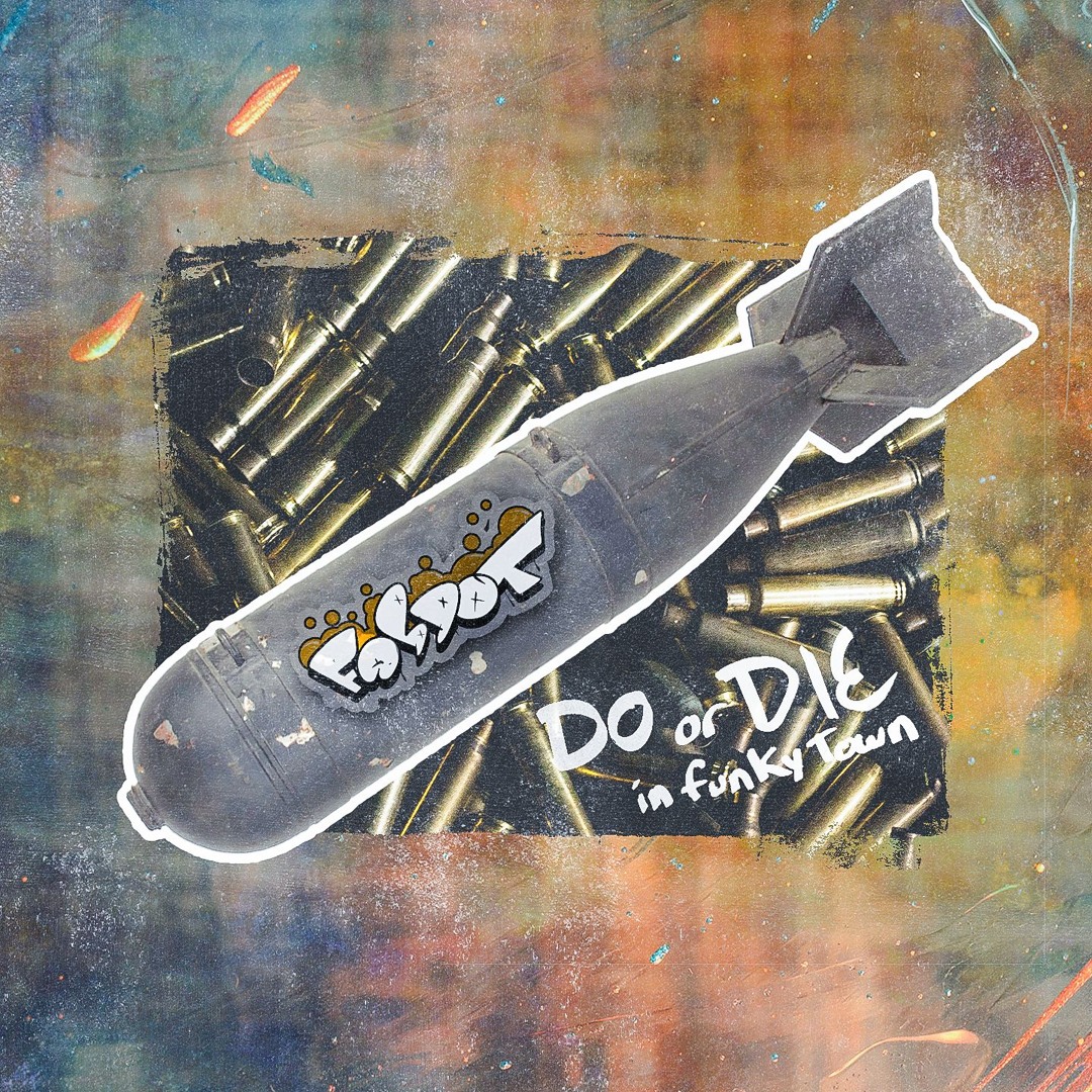 Stream DO OR DIE (IN FUNKY TOWN) [WAR DUB] SEND 4 SHERWOOD, GRUNDY ...