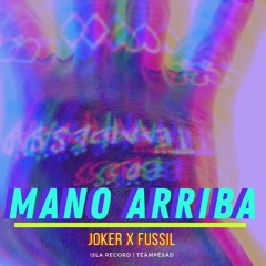 Mano Arriba - JOKER X Fussil - 2KXX Lawton City - Cubaton Morffa Reggaeton Cubano