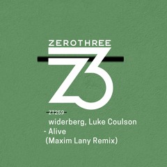 widerberg, Luke Coulson - Alive (Maxim Lany Remix)