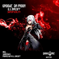 DKSTZ 014: Groove Da Moon - Surrender [Darkstarz Label]
