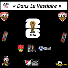Chronique à Dans Le Vestiaire. Espace Soccer présentera sa 6e Coupe du Monde en 2026.
