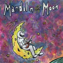 SoCal Jack - Mandolin On The Moon