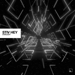 Stiv Hey - Starlight (Original Mix)