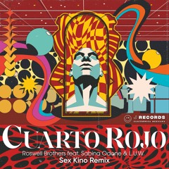 PREMIERE : Roswell Brothers - Cuarto Rojo (Sex Kino Remix)