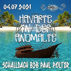 Handwerk (Schalldach B2B PaulPolter) | HAVARIE IN DER ANOMALIE | 04.07.2021