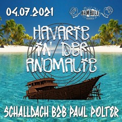 Handwerk (Schalldach B2B PaulPolter) | HAVARIE IN DER ANOMALIE | 04.07.2021