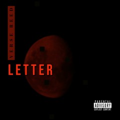 VerSe Reed- Letter (prod. W.uma x Jabari)