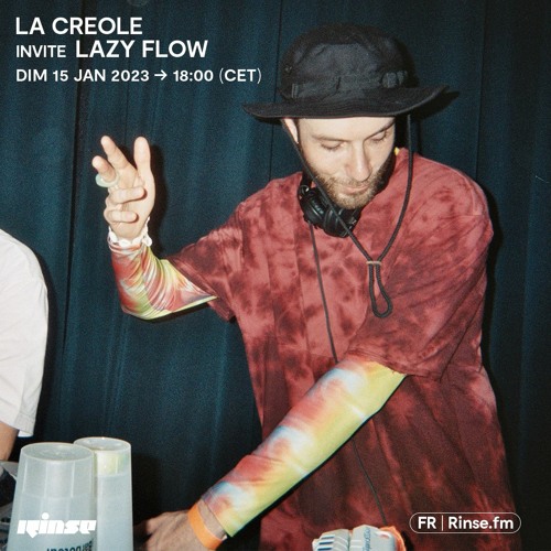 LA CREOLE invite Lazy Flow - 15 Janvier 2023