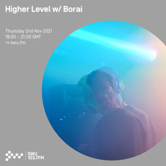 Higher Level w/ Borai 02ND DEC 2021