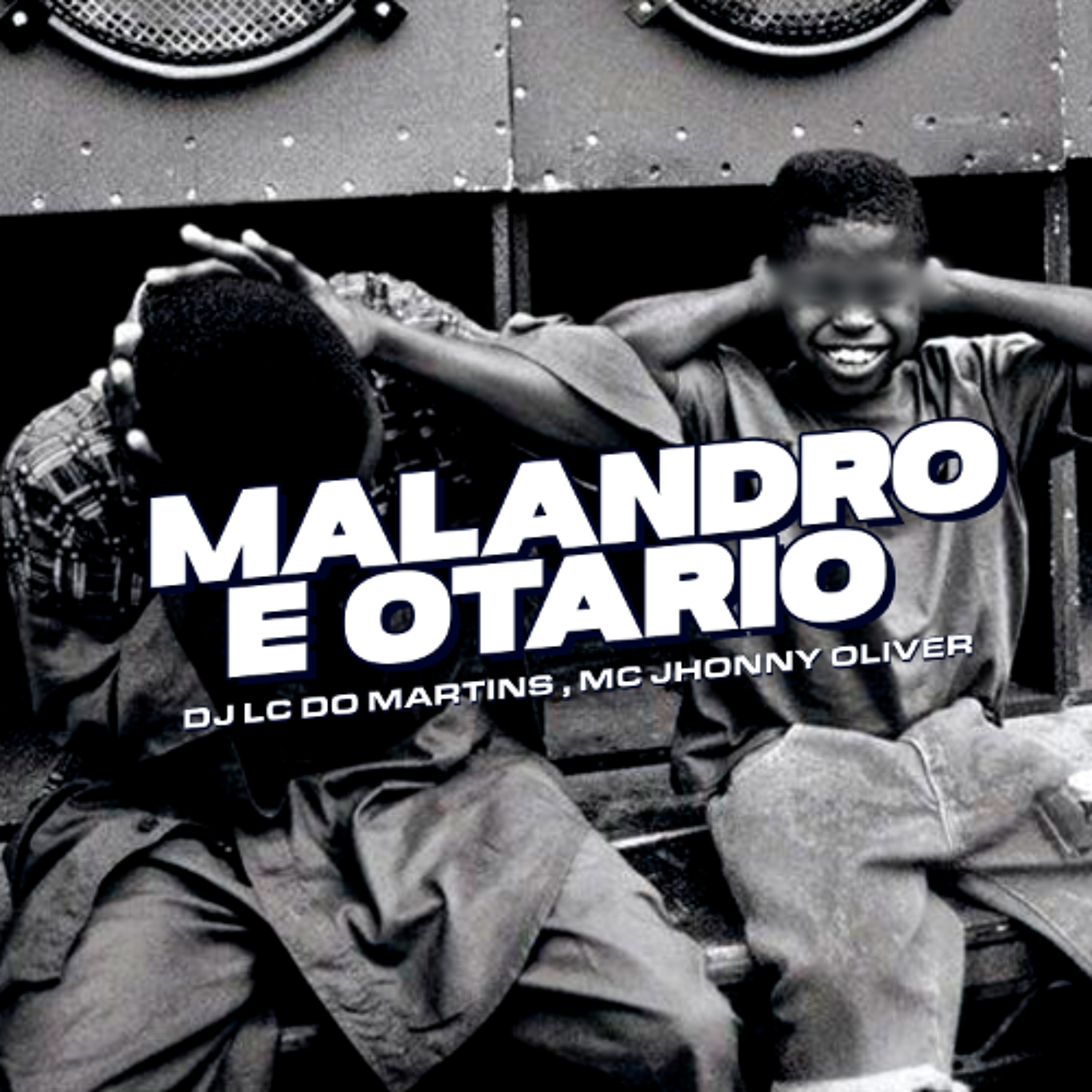 MC JHONNY OLIVER - MALANDRO E OTARIO [ DJ LC DO MARTINS ] episode artwork
