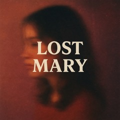 Lost Mary