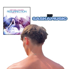 Michael Calfan - Resurrection (saskamusic remix)