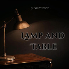 Lamp and Table