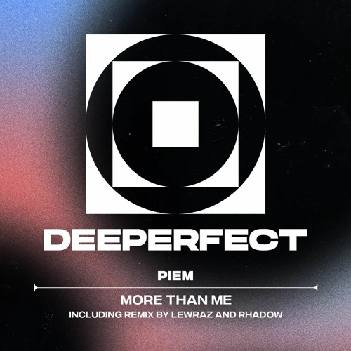 Piem - More Than Me (LewRaz Remix)