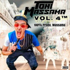 Dj Toni Massama - Vol. 4™ [ 2022 ]