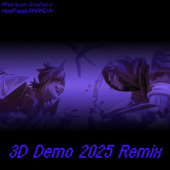 3D Demo 2025 Remix