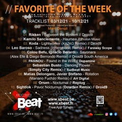 Marc Denuit // Favorites of the Week 03.12.21-10.12.21 OnXbeat Radio Show