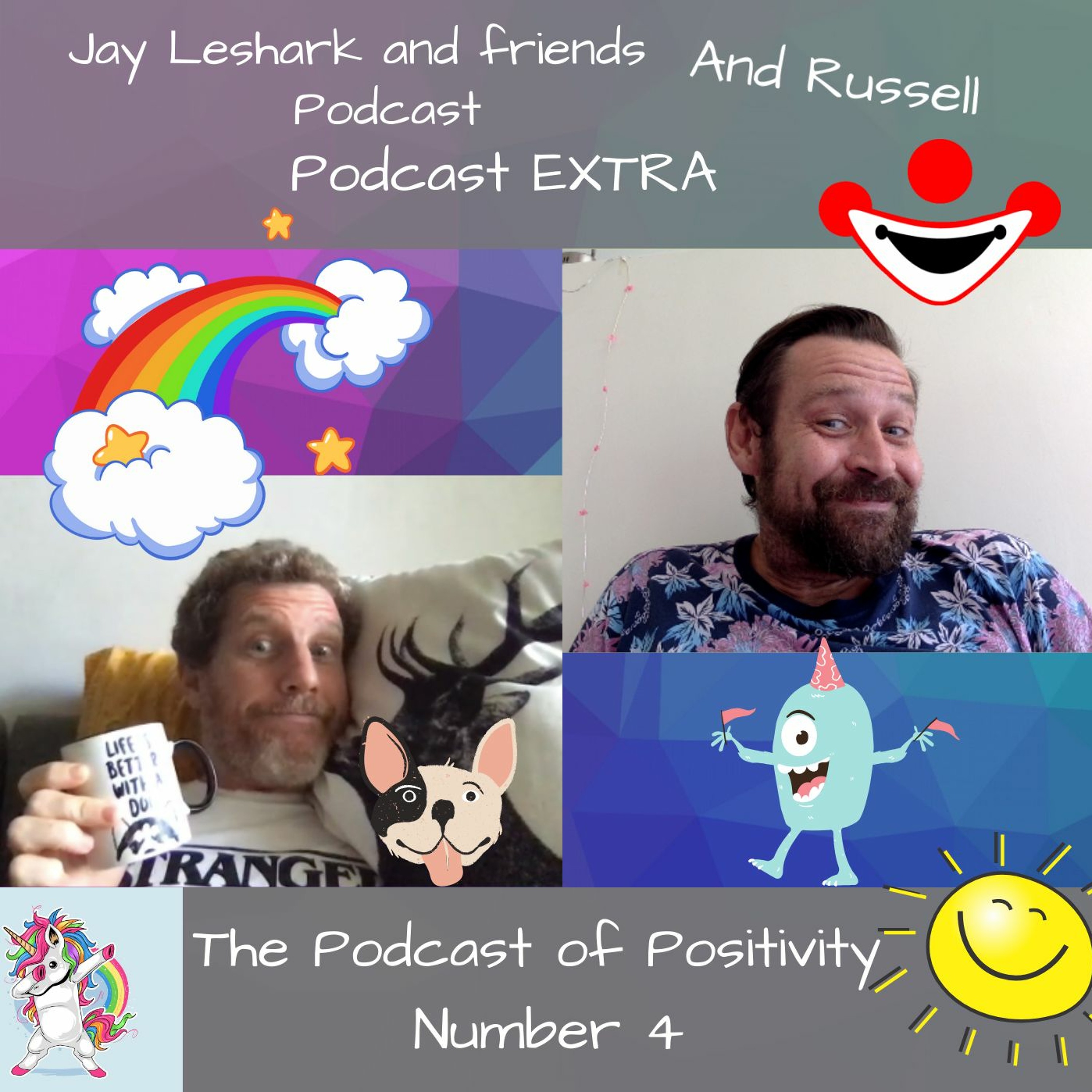 Jay leshark and friends, and Russell Podcast