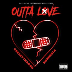 Outta Love ft Ronnesia