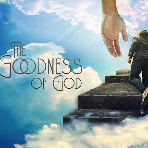 Stream The Goodness Of God by Pamphlets To Inspire | Listen online for ...