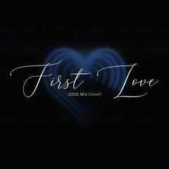 【Marvid】Hikaru Utada『First Love』2022 Mix (Male Cover)