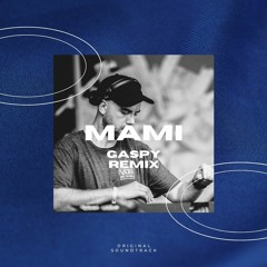 MAMI Remix