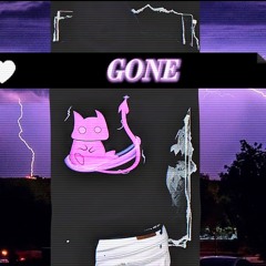 Gone (prod. @fiftyzeros @dollatega)