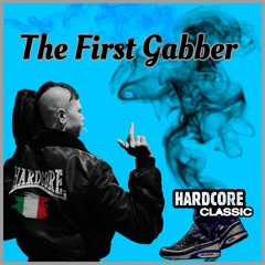 The First Gabber - Gabba Mix Part.3