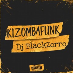 Dj BlackZorro - Kizomba Funk (Amapiano Original Mix)