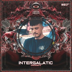 Intergalatic (Independiente) Set #617 exclusvio para Trance México