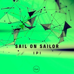 Sail on Sailor EP (Cue 053)