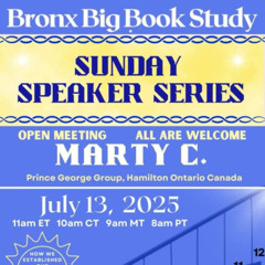 Marty C. 7-13-25 Sunday Speaker Series