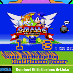 Sonic The HedgeHog KholdPhuzion Teaser 2 Mix