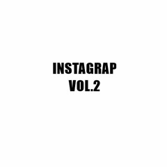 INSTAGRAP VOL.2 (2019 - REMASTERED)