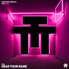 Hear Your Name