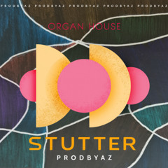 Stutter Organ House Remix